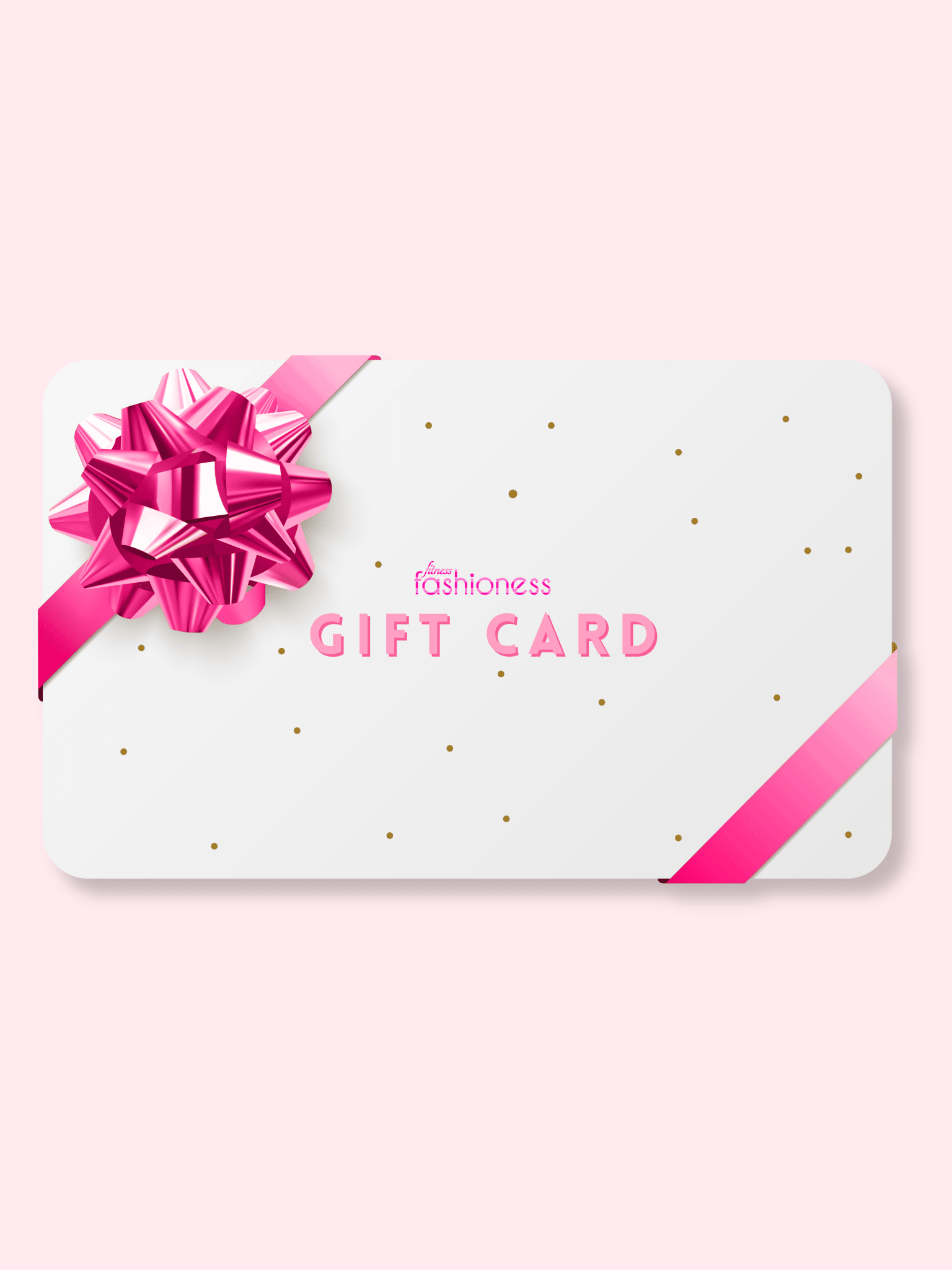 Fitness Fashioness Gift Card - Fitness Fashioness